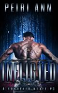 Inflicted (A Burdened Novel #3) by Peiri Ann