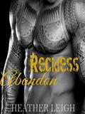 Reckless Abandon (Condemned Angels MC #3) by Mandy Smith