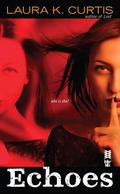 Echoes (Mind Games #3) by Laura K. Curtis
