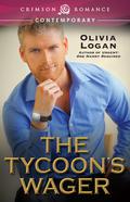 The Tycoon's Wager by Olivia Logan