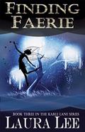 Finding Faerie by Laura Lee