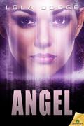 Angel (Manhattan Ten #4) by Lola Dodge