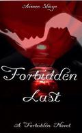 Forbidden Lust (The Forbidden #1) by Kimberly Robin