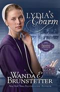 Lydia's Charm: Signature Edition by Wanda E. Brunstetter