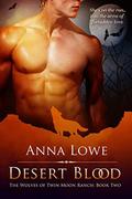 Desert Blood by Anna Lowe