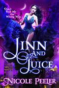 Jinn and Juice (The Jinni #1) by Nicole Peeler
