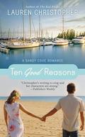 Ten Good Reasons (Sandy Cove #2) by Lauren Christopher