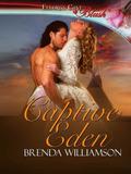 Captive Eden by Brenda Williamson