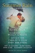 Summer Rain (Love in the Rain #1) by Ruthie Knox