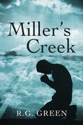 Miller's Creek by R.G. Green