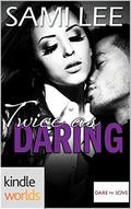 Twice as Daring (Dare to Love Universe) by Sami Lee