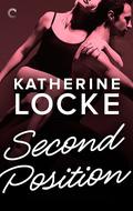Second Position (District Ballet Company #1) by Katherine Locke