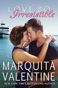 Love So Irresistible by Marquita Valentine