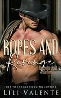 Ropes and Revenge by Lili Valente, Jessie Evans