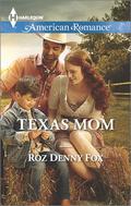 Texas Mom by Roz Denny Fox