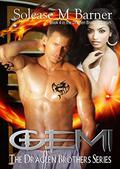 Gemi (The Draglen Brothers #4) by Solease M Barner
