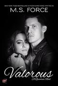 Valorous (Quantum #2) by M.S. Force