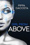Girl From Above: Betrayal by Pippa DaCosta