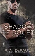 Shadow of Doubt (SBG #2) by P.A. DePaul