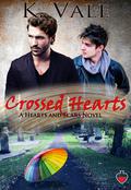 Crossed Hearts (Hearts and Scars #1) by K. Vale