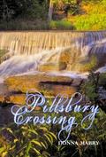 Pillsbury Crossing (The Manhattan Stories #2) by Donna Mabry