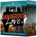 Dangerous Love: 5 Intensely Suspenseful Romances by Janis Lee Thereault
