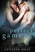 Perfect Game by Collette West
