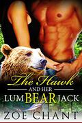 The Hawk and Her LumBEARjack: BBW Paranormal Bear Shifter Romance by Zoe Chant