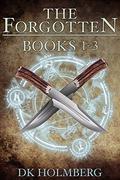 The Forgotten: Books 1-3 by D.K. Holmberg
