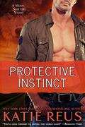 Protective Instinct by Katie Reus