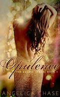 Opulence (The Excess #1) by Edee M Fallon