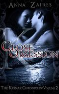 Close Obsession by Anna Zaires