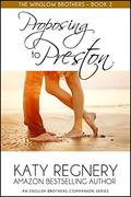 Proposing to Preston by Katy Regnery