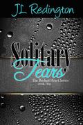 Solitary Tears (Broken Heart #2) by J.L. Redington