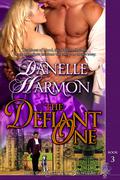 The Defiant One by Danelle Harmon