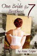 One Bride for Seven Brothers  (Mail Order Mischief) by Anne Glynn