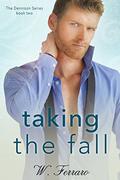 Taking the Fall (Dennison #2) by Editing4Indies