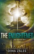 The Enlightened by Dima Zales