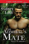 The Admiral's Mate [Space Warriors 5] by Sydney Lain