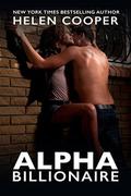 Alpha Billionaire (Alpha Billionaire #1) by Helen Cooper