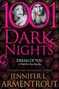 Dream of You by J. Lynn, Jennifer L. Armentrout