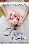 Forever Cowboy by Leeanna Morgan