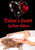 Talon's Heart by Jordan Silver