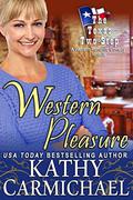 Western Pleasure (The Texas Two-Step #0.5) by Kathy Carmichael