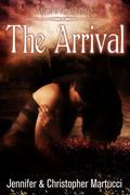Arianna Rose: The Arrival by Jennifer Martucci, Christopher Martucci