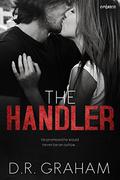 The Handler (Noir et Bleu Motorcycle Club #2) by D.R. Graham