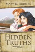 Hidden Truths (Intertwined Souls #3) by Mary D. Brooks