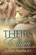 Theirs To Claim (Predatory Desires, #1) by Diana McKinley