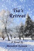 Tia's Retreat (Scottish Ties #2) by Meredith Kennon
