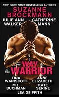 Way of the Warrior (Troubleshooters #16.7) by Anne Elizabeth